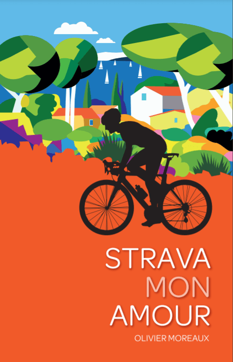 Cover van « Strava mon amour », roman van Olivier Moreaux